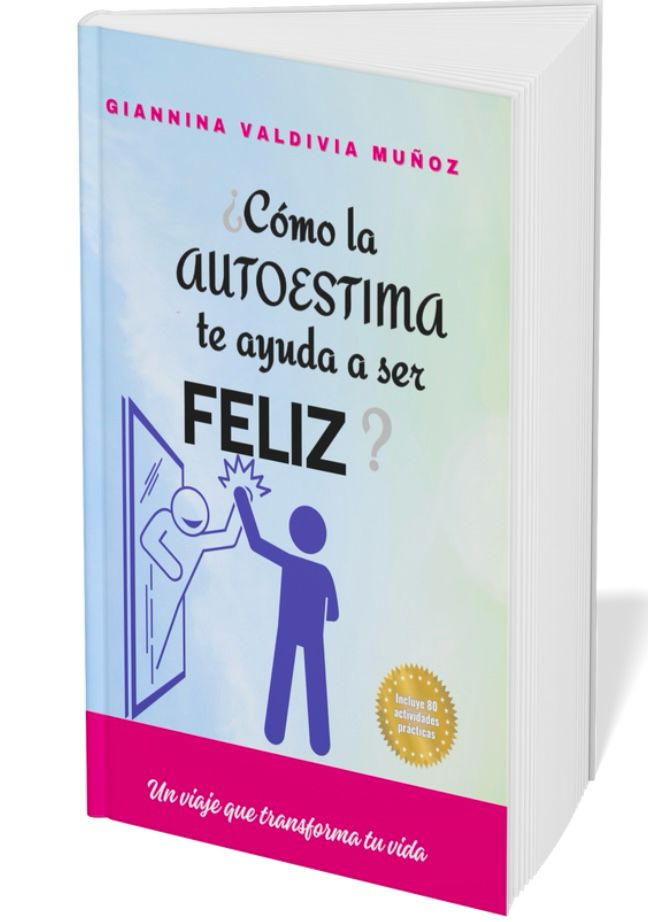 Cómo la autoestima te ayuda a ser feliz